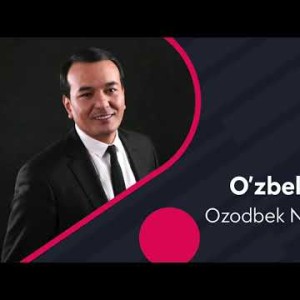 Ozodbek Nazarbekov - Oʼzbek