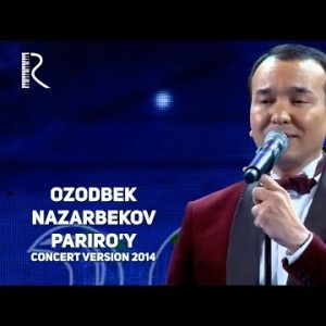 Ozodbek Nazarbekov - Pariroʼy