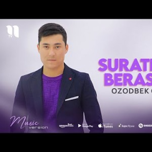 Ozodbek Oripov - Suratingiz Berasizmi