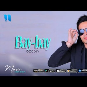 Ozodiy - Bay Bay
