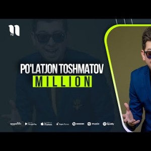 Poʼlatjon Toshmatov - Million