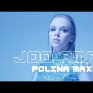 Polina Max - Joq Amal