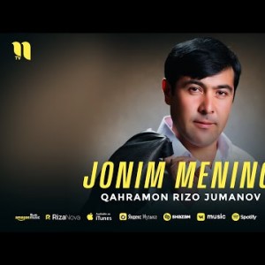 Qahramon Rizo Jumanov - Jonim Mening