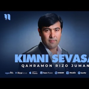 Qahramon Rizo Jumanov - Kimni Sevasan