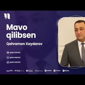 Qahramon Xaydarov - Mavo Qilibsen