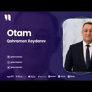 Qahramon Xaydarov - Otam