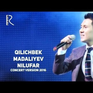 Qilichbek Madaliyev - Nilufar