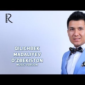 Qilichbek Madaliyev - Oʼzbekiston