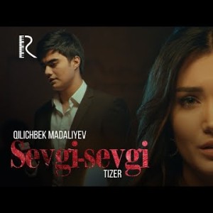 Qilichbek Madaliyev - Sevgi