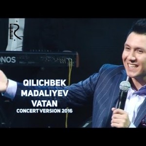 Qilichbek Madaliyev - Vatan