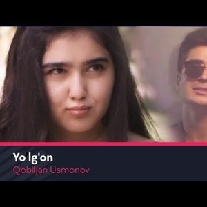 Qobiljan Usmonov - Yolgʼon