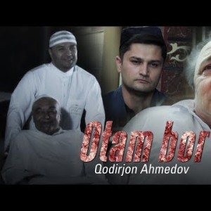 Qodirjon Ahmedov - Otam Bor