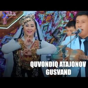 Quvondiq Atajonov - Gusvand