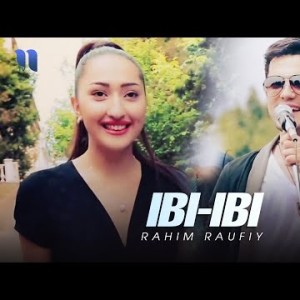 Rahim Raufiy - Ibi