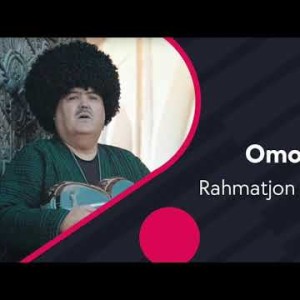 Rahmatjon Qurbonov - Omon