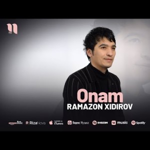 Ramazon Xidirov - Onam