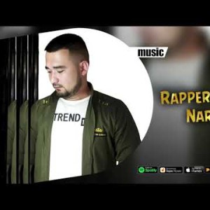 Rapper Bad Boy - Nargiza Audio