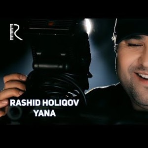 Rashid Holiqov - Yana