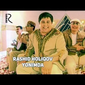 Rashid Holiqov - Yonimda