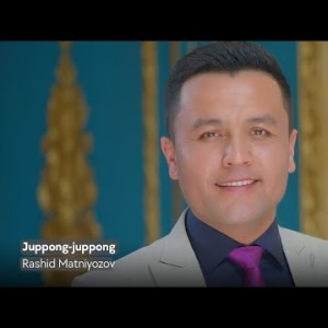 Rashid Matniyozov - Juppongjuppong