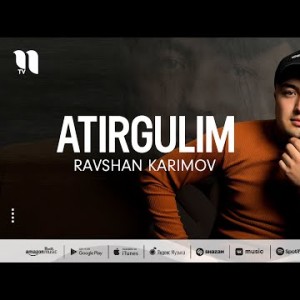 Ravshan Karimov - Atirgulim