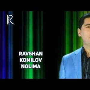 Ravshan Komilov - Nolima
