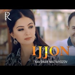 Ravshan Matniyozov - Ijjon