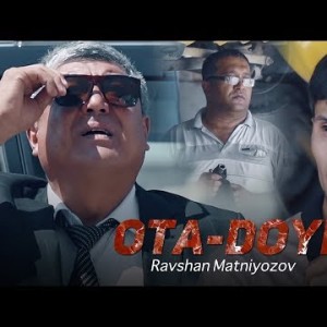 Ravshan Matniyozov - Ota