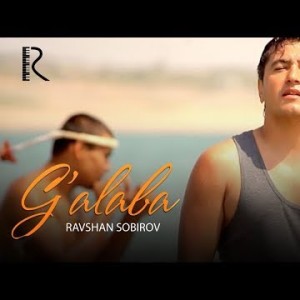 Ravshan Sobirov - Gʼalaba