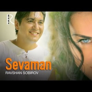 Ravshan Sobirov - Sevaman
