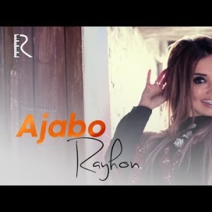 Rayhon - Ajabo