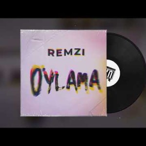 Remzi - O'ylama