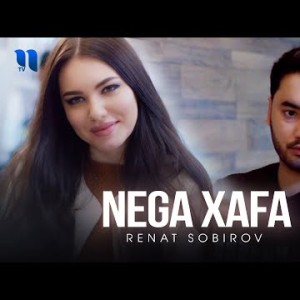 Renat Sobirov - Nega Xafa