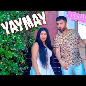 Resul Abbasov Ft Xana - Yaymay Rap