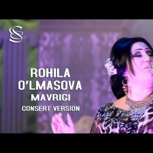 Rohila O'lmasova - Mavrigi