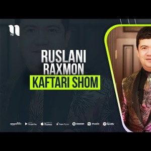 Ruslani Raxmon - Kaftari Shom