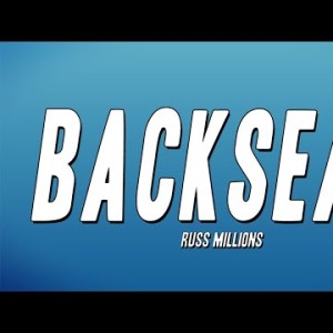 Russ Millions - Backseat