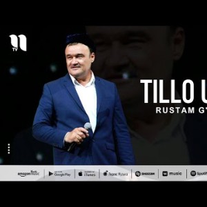 Rustam G'oipov - Tillo Uzuk