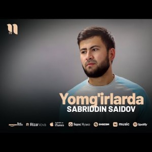 Sabriddin Saidov - Yomg'irlarda