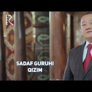Sadaf Guruhi - Qizim