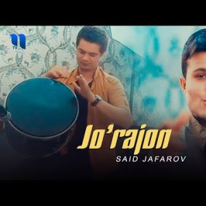 Said Jafarov - Jo'rajon