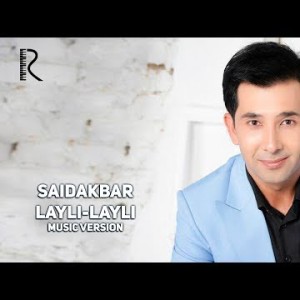 Saidakbar - Layli