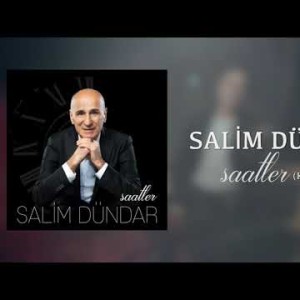 Salim Dündar - Saatler Karaoke
