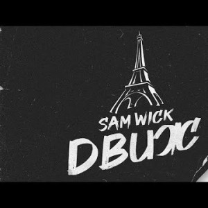 Sam Wick - Движ