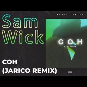 Sam Wick - Сон Jarico Remix