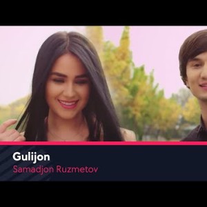 Samadjon Ruzmetov - Gulijon