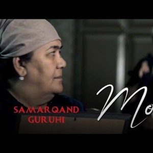 Samarqand Guruhi - Modar