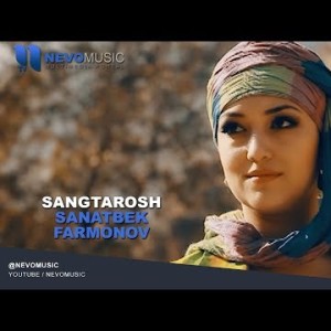 Sanatbek Farmonov - Sangtarosh