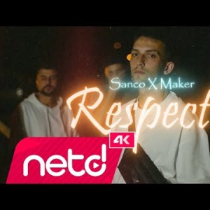 Sanco, Maker - Respect