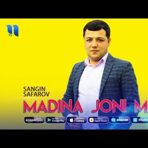 Sangin Safarov - Madina Joni Mani